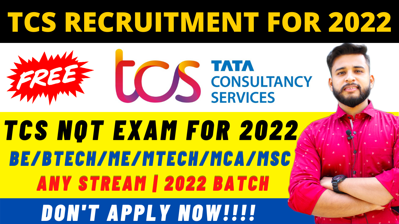 TCS NINJA FOR 2022 BATCH 15th August Last Date To Apply