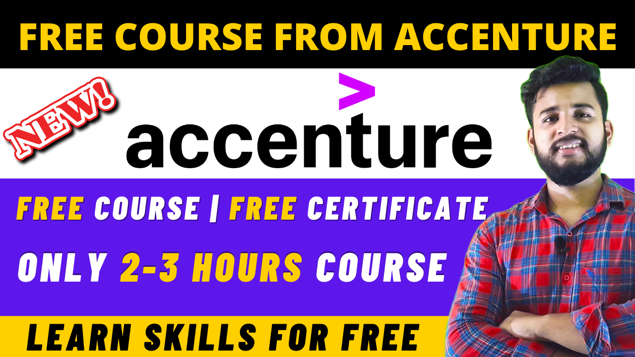 FREE Course From Accenture | Free Certificate No Experience Required ...