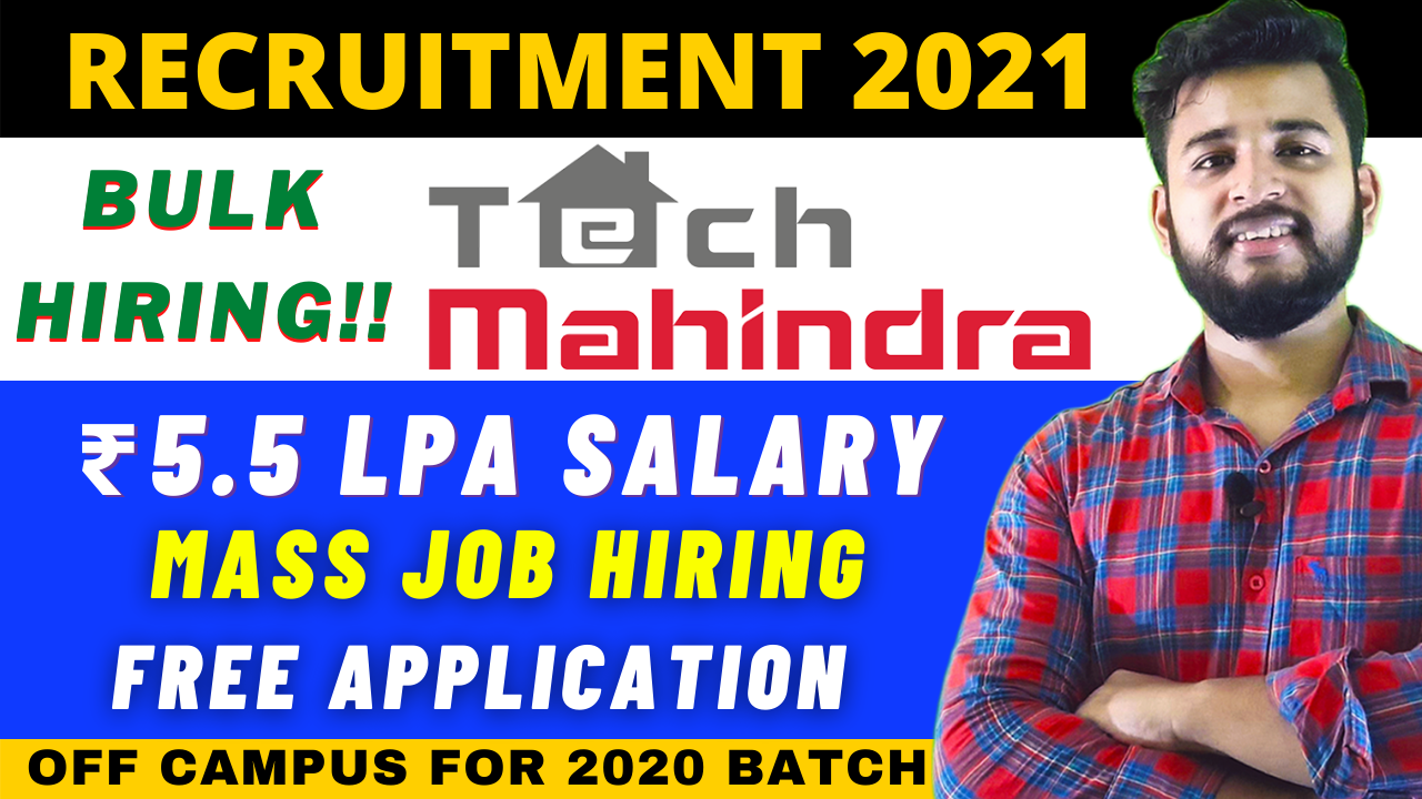 Tech Mahindra Off Campus 2021 Off Campus Drive For 2020 Batch No Tech Mahindra Off Campus 2021 Off Campus Drive For 2020 Batch No